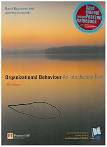 Organizational Behaviour: AND Business Dictionary by David Buchanan