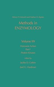 Hormone Action, Part F: Protein Kinases (Volume 99) (Methods in Enzymology, Volume 99) by Nathan P. Kaplan