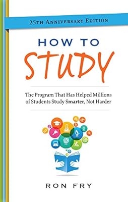 How to Study, 25th Anniversary Edition