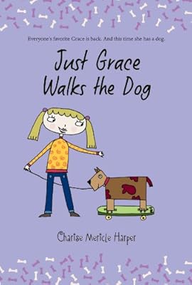 Just Grace Walks the Dog