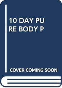 The 10-Day Pure Body Plan