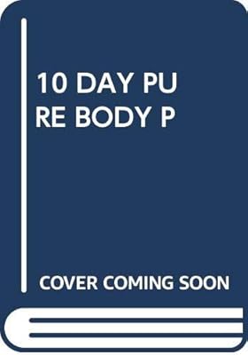 The 10-Day Pure Body Plan