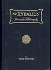 The Kybalion - Hermetic Philosophy (1940 edition Hardcover)