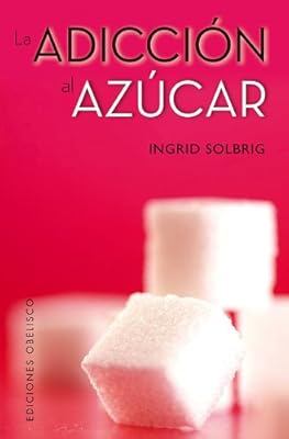La adiccion al azucar