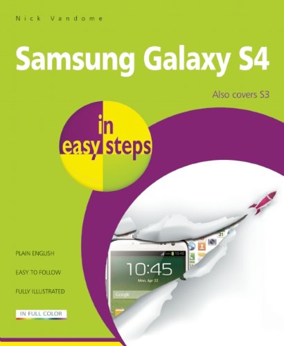 Samsung Galaxy S4 in Easy Steps by Nick Vandome