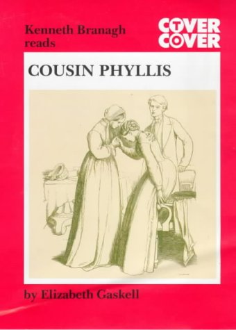 Cousin Phyllis by Elizabeth Cleghorn Gaskell