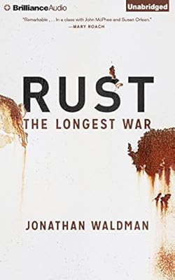 Rust: The Longest War