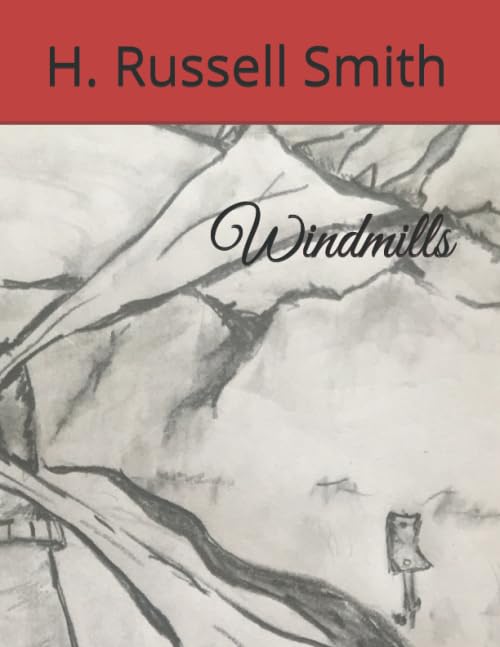 Windmills by H. Russell Smith