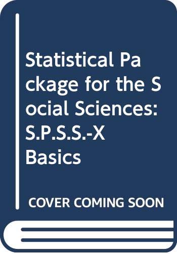 SPSS X basics by Spss Inc.