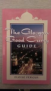Glasgow Curry Guide by Eloise Fergus