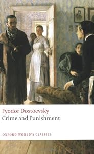 Crime and Punishment by Fyodor Dostoevsky  ,