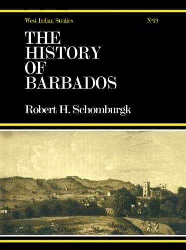 The History of Barbados: From the First Discovery of the Island, in the Year 1605, till the Accessio by John Poyer