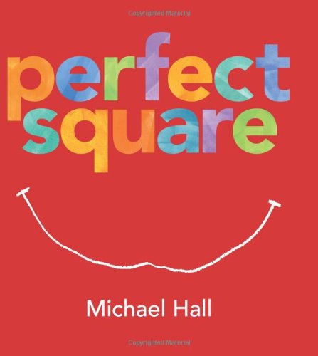 Perfect Square by Michael Hall