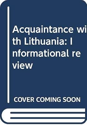 Acquaintance with Lithuania: Informational review