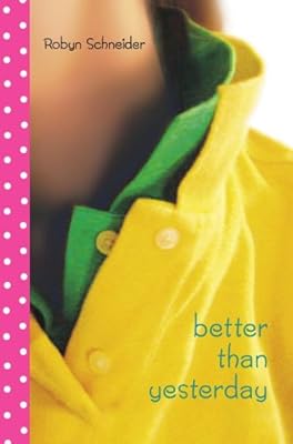 Better Than Yesterday