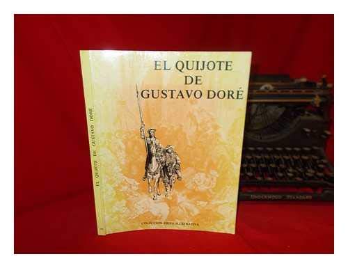 El Quijote de Gustavo Doré by Gustave Dor&eacute;