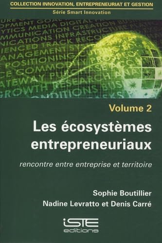 Les écosystèmes entrepreneuriaux by John Doe