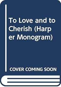 To Love and to Cherish (Harper Monogram) by Anne Hodgson