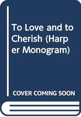 To Love and to Cherish (Harper Monogram)