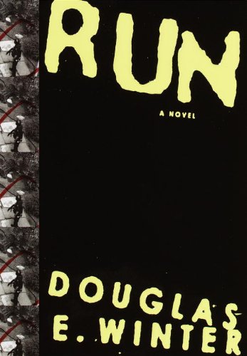 Run by Douglas E. Winter