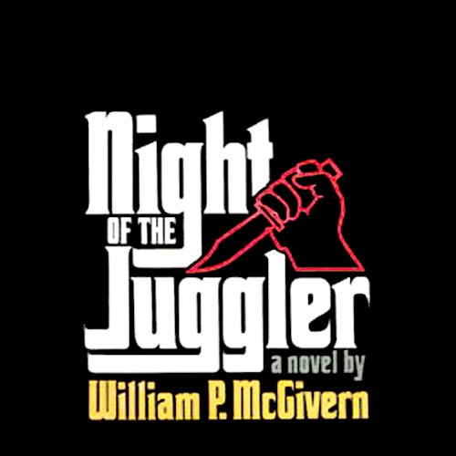 Night of the Juggler by William P. McGivern
