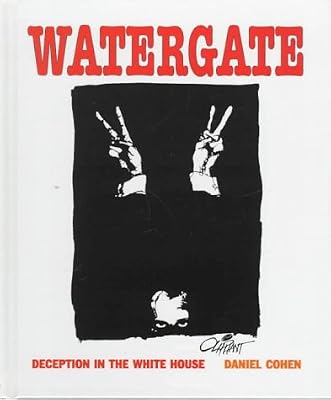 Watergate: Deception in the White House (Spotlight on American History)