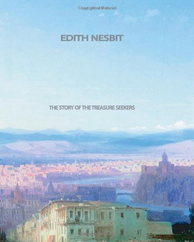 The Story of the Treasure Seekers