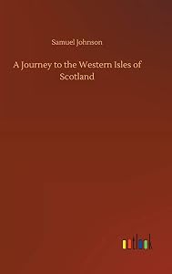 A Journey to the Western Isles of Scotland