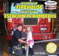A Trip to the Firehouse / De Visita En La Estacion De Bomberos (Powerkids Readers: My Community / Mi Comunidad)