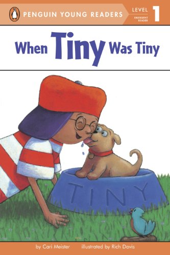 When Tiny Was Tiny (Penguin Young Readers, L1) by Cari Meister