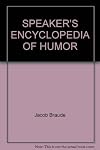 SPEAKER'S ENCYCLOPEDIA OF HUMOR
