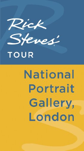 Rick Steves' Tour: National Portrait Gallery, London by Rick Steves