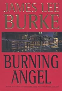 Burning Angel: A Novel (Dave Robicheaux Mysteries)