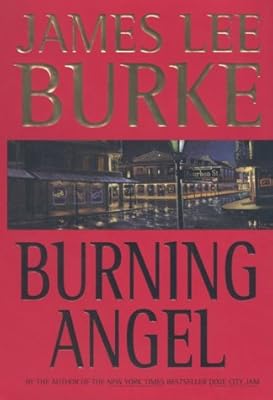 Burning Angel: A Novel (Dave Robicheaux Mysteries)