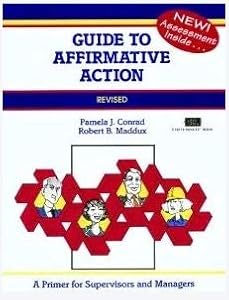 Guide to Affirmative Action: A Primer for Supervisors and Managers (Crisp Fifty-Minute Books)