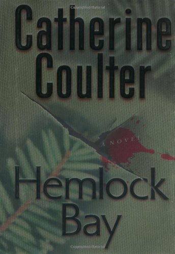 Hemlock Bay by Catherine Coulter