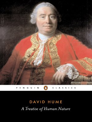 A Treatise of Human Nature: Being an Attempt to Introduce the Experimental Method of Reasoning into Mor by David Hume