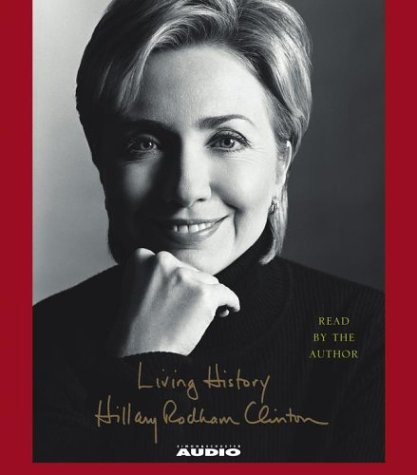 Living History by Hillary Rodham Clinton