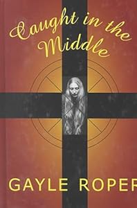 Caught in the Middle (Amhearst Mystery Series #2)