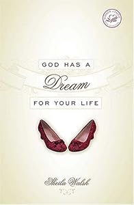God Has a Dream for Your Life