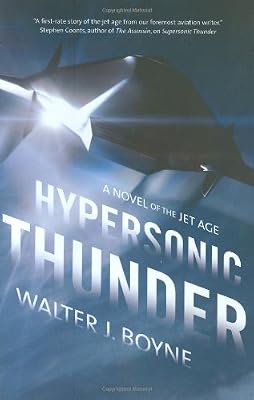 Hypersonic Thunder: A Novel of the Jet Age