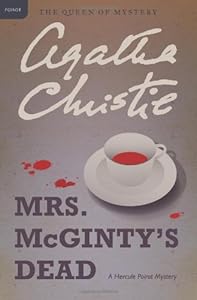 Mrs. McGinty's Dead: A Hercule Poirot Mystery