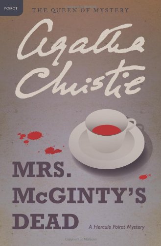 Mrs. McGinty's Dead: A Hercule Poirot Mystery by Agatha Christie