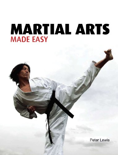 Martial Arts Made Easy by Peter Lewis
