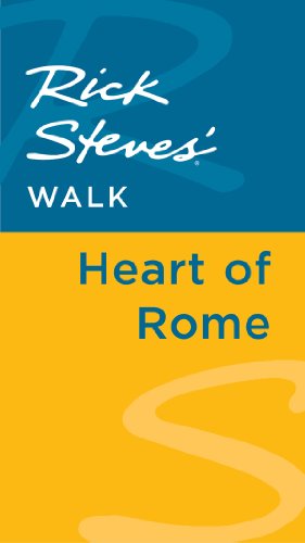 Rick Steves' Walk: Heart of Rome by Rick Steves