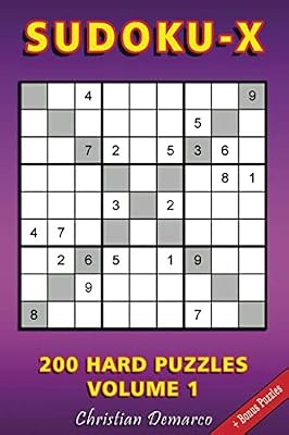 Sudoku X: 200 Hard Sudoku X Puzzles Volume 1