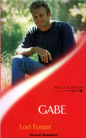 Gabe (Sensual Romance) by Lori Foster
