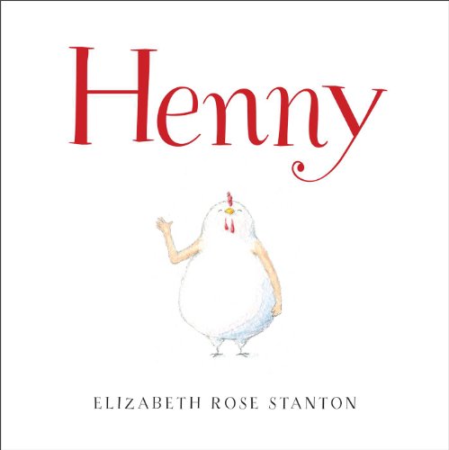 Henny (Paula Wiseman Books) by Rachel Bright