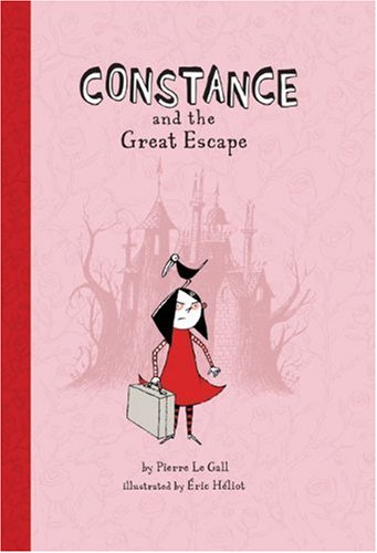 Constance and the Great Escape by Pierre Le Gall