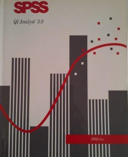 SPSS QI analyst 3.0 by SPSS Inc